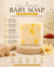COLD PROCESS BABY SOAP